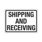 Shipping And Receiving Sign